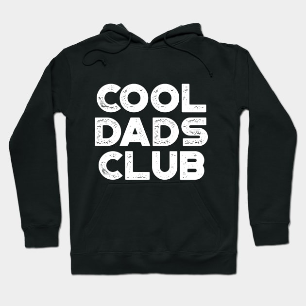 Cool Dads Club Funny Vintage Retro (White) Hoodie by truffela